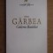 Horia Garbea - Caderea Bastiliei