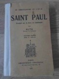 Le Christianisme en L&#039;an 51 Saint Paul, Alta, 1928, Franceza, Carte Crestinism, 488 pagini