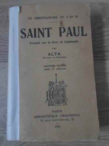 LE CHRISTIANISME EN L&#039;AN 51. SAINT PAUL-ALTA