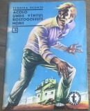 RVS1 Revista - Clubul Temerarilor - Nr 5 - Acolo unde vantul rostogoleste norii