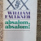 ABSALOM,ABSALOM!- WILLIAM FAULKNER