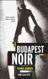 Cumpara ieftin Budapest Noir, Crime Scene Press