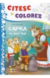 Citesc si colorez: Capra cu trei iezi