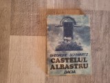 Castelul albastru de Gheorghe Schwartz