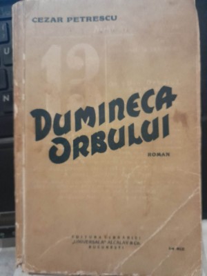 Cezar Petrescu - Dumineca orbului Princeps Prima mie 1934 foto