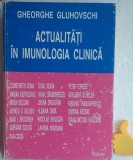 Actualitati in imunologia clinica Gheorghe Gluhovschi