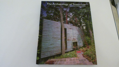 the archaeology of tommorow foto