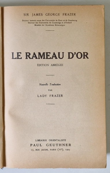 LE RAMEAU D &#039;OR par SIR JAMES GEORGE FRAZER , EDITIE INTERBELICA
