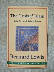 The Crisis of Islam, Bernard Lewis foto