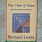 The Crisis of Islam, Bernard Lewis