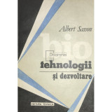 Albert Sasson - Biotehnologii si dezvoltare (editia 1993)
