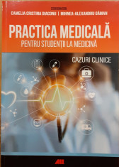 Practica medicala pentru studentii la medicina. Cazuri clinice foto