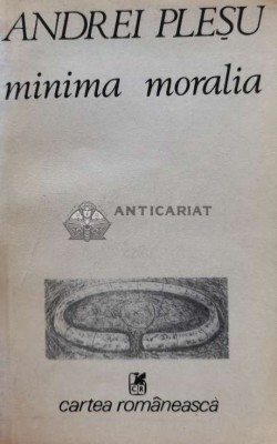 Minima moralia - Andrei Plesu (A158) foto