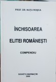 SIGHET INCHISOAREA ELITEI ROMANESTI COMPENDIU NUTU ROSCA DETINUTI POLITICI 2006