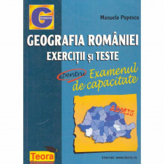 Manuela Popescu - Geografia Romaniei - exercitii si teste pentru examenul de capacitate - 131582