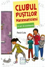 Un sir de evenimente. Clubul pustilor matematicieni - Casa
