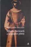 Sfanta Fecioara a ucigasilor platiti - Fernando Vallejo - Carte