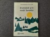 Drumetind prin Muntii Banatului - Lazar Botosaneanu, Stefan Negrea (1968) Ghid Calatorie + Harta