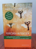 Martin E. P. Seligman, Fericirea autentică, Humanitas