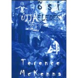 Ősi &Uacute;jj&aacute;&eacute;led&eacute;s - Terence McKenna