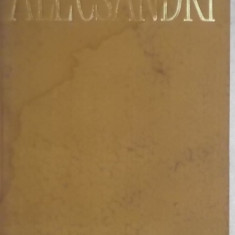 Vasile Alecsandri - Opere, vol. I, poezii, 1965