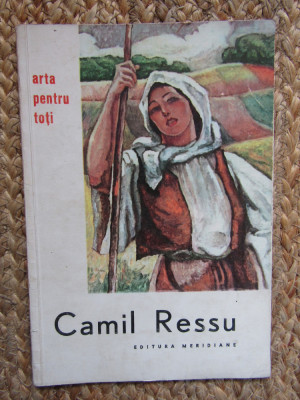 CAMIL RESSU - Rada Teodoru (text) Meridiane, 1962 foto