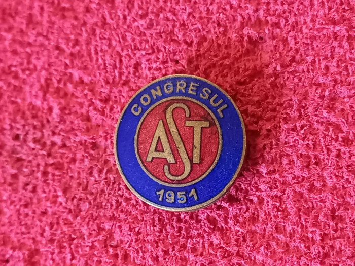 Insigna &quot;Congresul AST&quot; 1951 - Asociatia Stiintifica a Tehnicienilor