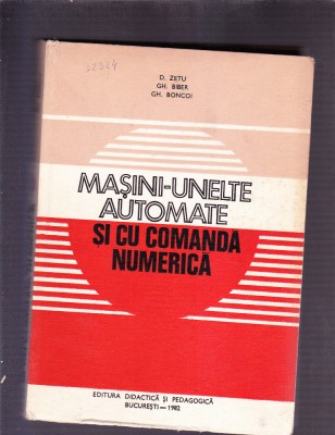MASINI-UNELTE AUTOMATE SI CU COMANDA NUMERICA foto