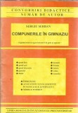 Cumpara ieftin Compunerile in gimnaziu. Argumentarea apartenentei la gen si specie - Sergiu Serban