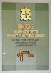 INNOCENS , CEL MAI VECHI CRESTIN CUNOSCUT PE TERITORIUL ROMANIEI , 2008 foto