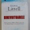 BINEVOITOARELE de JONATHAN LITTELL , 2008