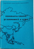 GEOGRAFIA UMANA ȘI ECONOMICA A LUMII - ASIA - SEZONT CIUBARA