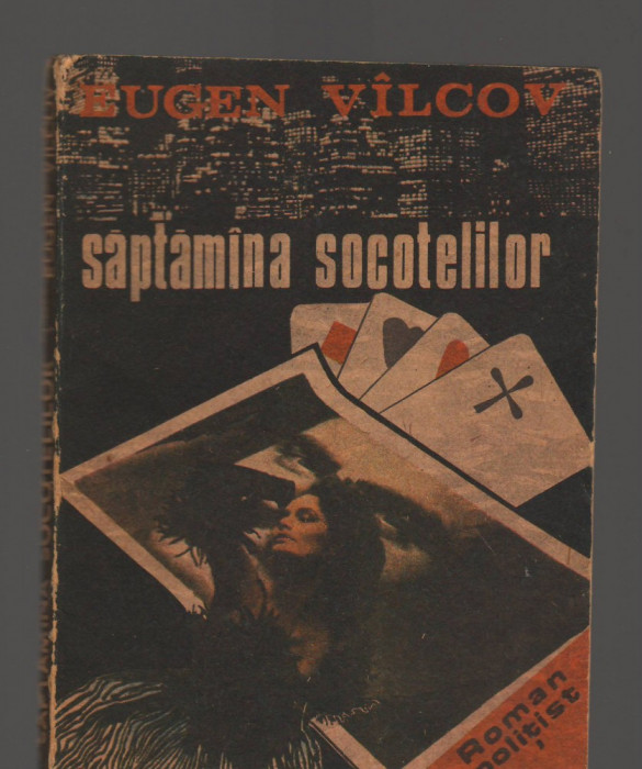 C8924 SAPTAMANA SOCOTELILOR - EUGEN VALCOV