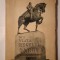 Din viața Regelui Carol I de un martor ocular (ediția II-a, revăzută; 1939; vol. I) (vezi descriere)