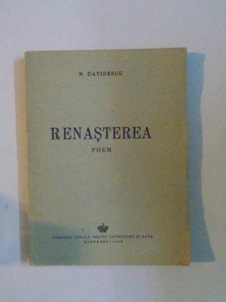 RENASTEREA. POEM de N. DAVIDESCU 1942