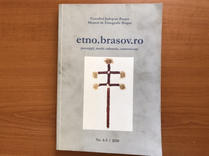 Etno Brașov/percepții, medii culturale, comunicare//2010