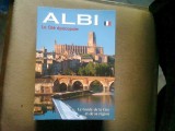 Albi , la cit&eacute; &eacute;piscopale/ le guide de la cite et de sa region (Albi, orasul episcopal, ghidul orasului si a regiunii)