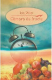 Camara de fructe - Ion Pillat