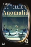 Anomalia/Herve Le Tellier