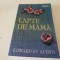 Lapte de mama- Edward st. Aubyn