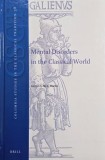Carte Anticariat Mental Disorders Classical World de W.V. Harris Istorie Studiu Stare Buna