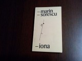 MARIN SORESCU - IONA - teatru - 1968, 62 p.; tiraj; 3180 ex.
