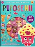 Cumpara ieftin Pufosenii. Carte cu activitati si stickere/***