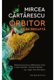 Cumpara ieftin Orbitor. Aripa dreapta, Humanitas