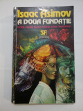 A DOUA FUNDATIE - ISAAC ASIMOV, Nemira