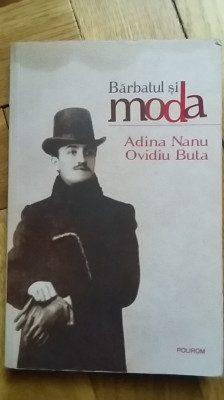 Adina Nanu, Ovidiu Buta - Barbatul si Moda dandy masculin sartorial fashion mode foto
