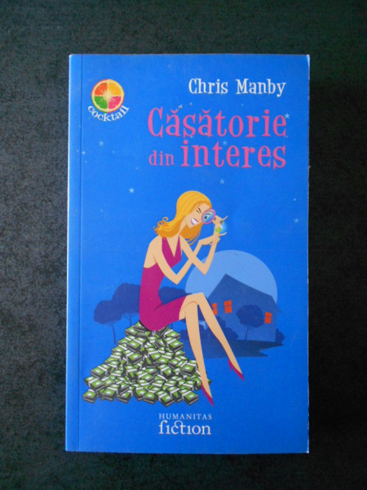 CHRIS MANBY - CASATORIE DIN INTERES