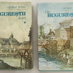 George Potra Din Bucurestii de ieri altadata 2 volume