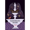 Gy&uuml;m&ouml;lcs&ouml;skertek - Rainer Maria Rilke