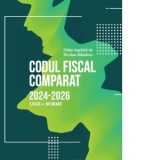Codul Fiscal Comparat 2024-2026 (lege + norme), 3 volume - Nicolae Mandoiu
